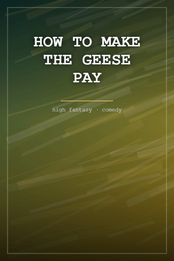 How to Make the Geese Pay cover